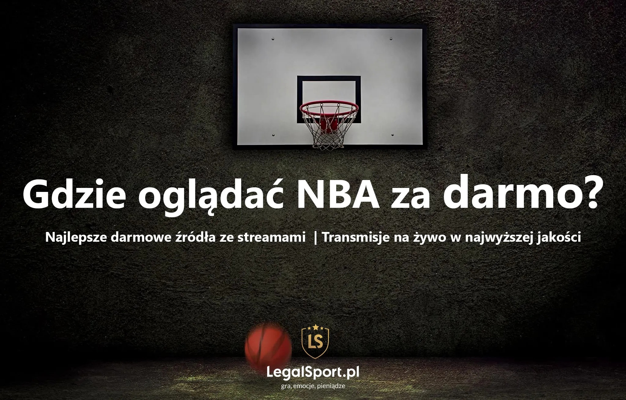 Nba Gdzie Ogl Da Transmisje Mecz W W Sezonie Za Darmo