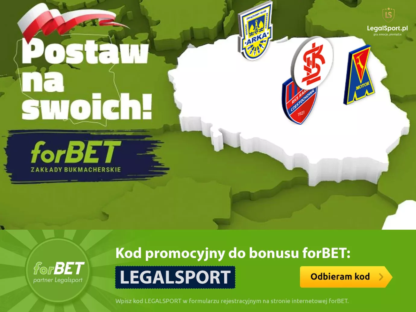 Postaw na swoich - promocja forBET na mecze polskich klubów piłkarskich