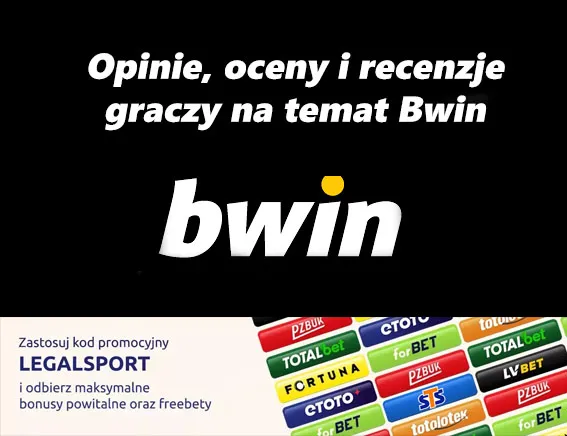 Co gracze sądzą na temat bukmachera Bwin