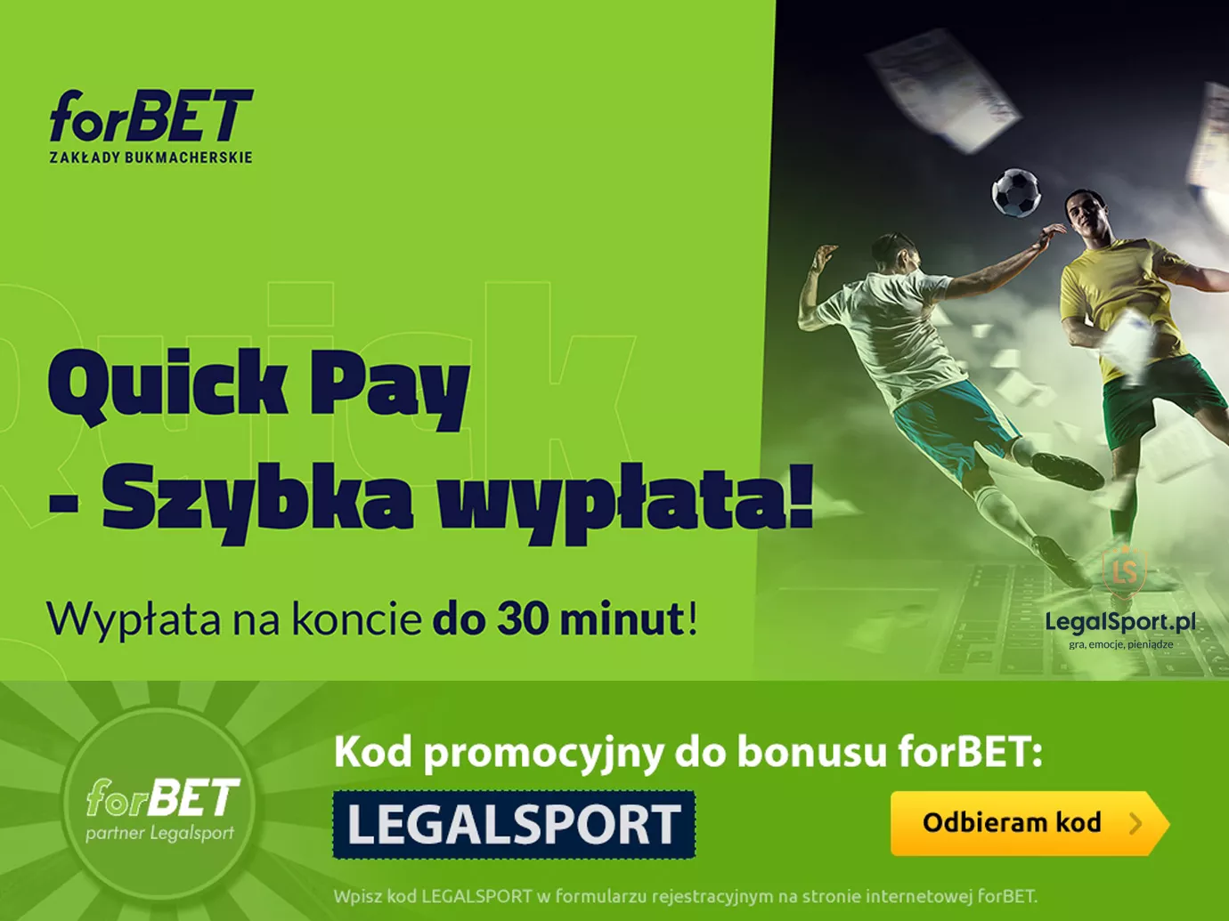 Quick Pay - szybkie wypłaty wygranych w forBET online