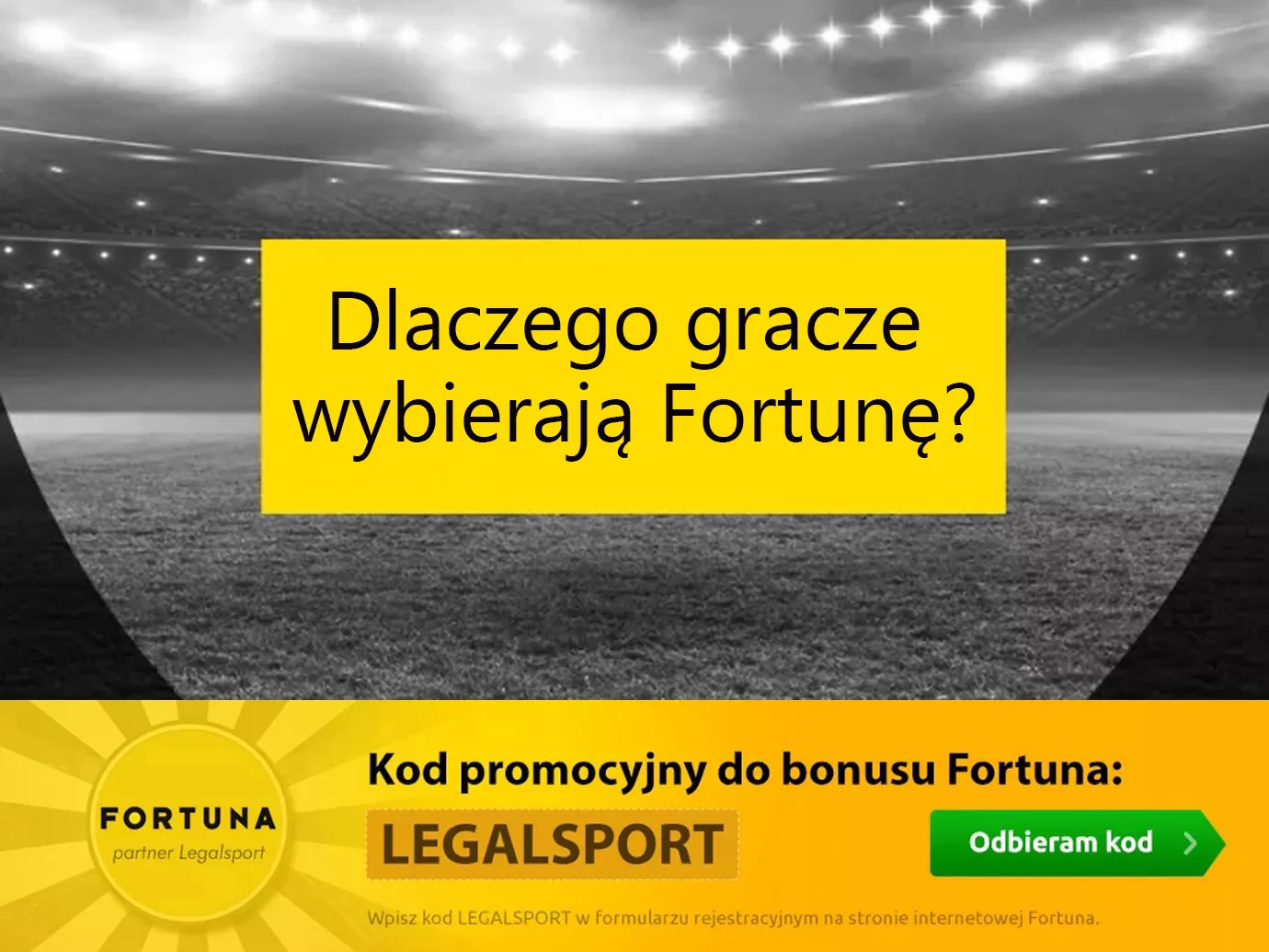 Dlaczego gracze wybierają Fortunę?