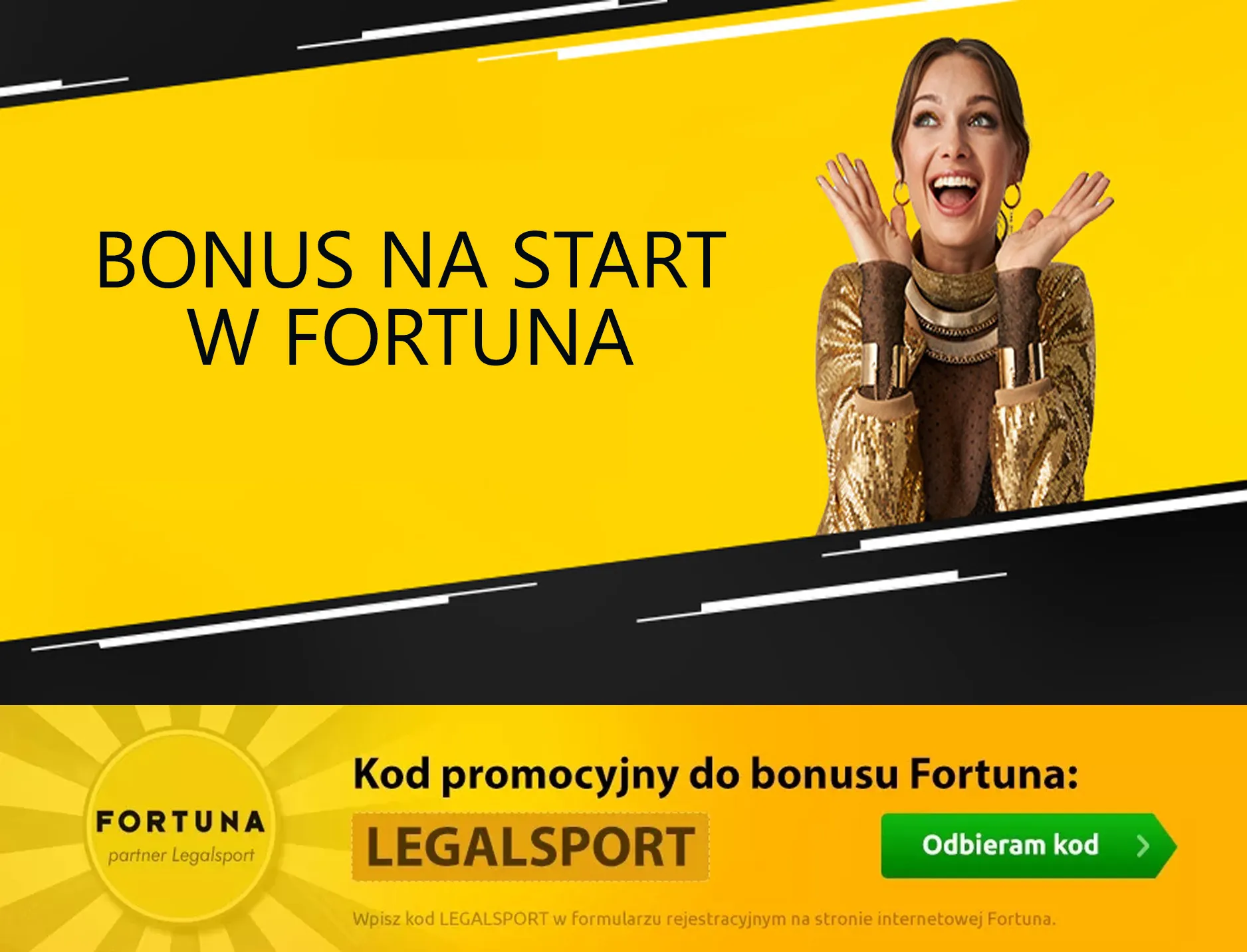 Bonus Fortuna na start dla nowych graczy