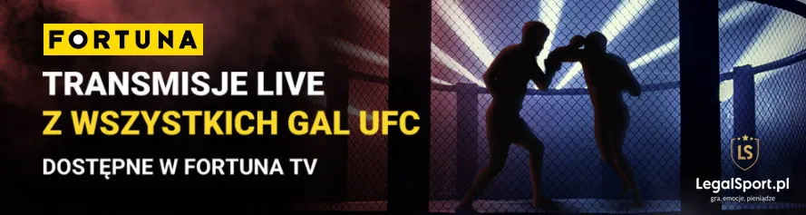 Streaming online gal UFC w Fortuna TV