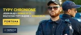 Typy chronione w Fortunie Zakłady Bukmacherskie