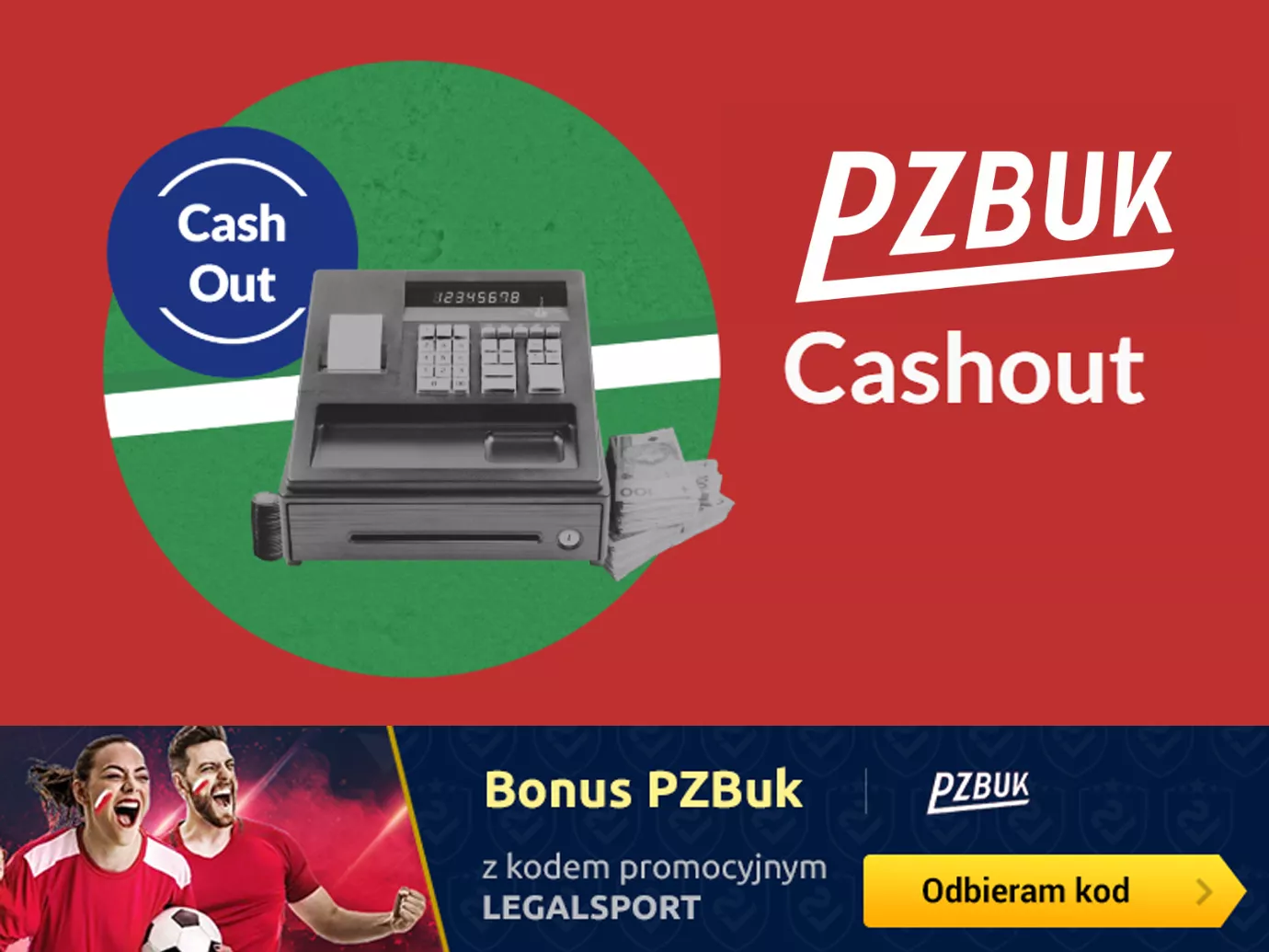 Cashout w PZBuk - opcja wcześniejszego rozliczenia kuponu