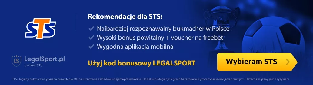 Rekomendacje dla STS Polska - dlaczego warto betować kupony u tego bukmachera?