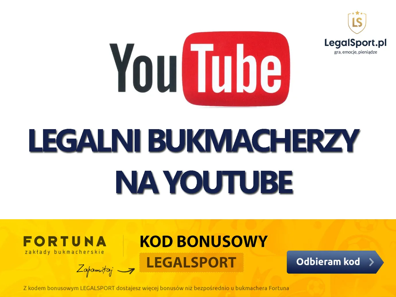 Legalni bukmacherzy na YouTube