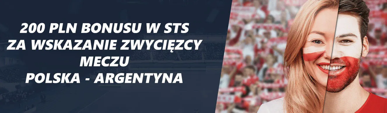 200 zł w promocji STS na Polska - Argentyna na MŚ 2022 (30.11.2022)