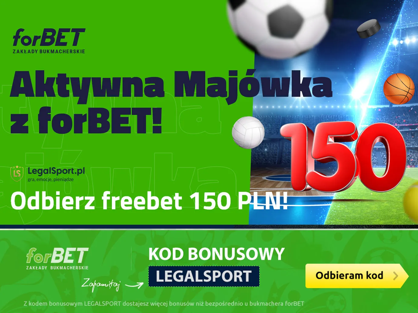 Aktywna majówka - freebet 150 PLN od forBET