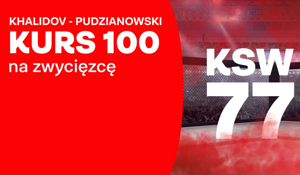 Boost 100.00 na Pudzianowski - Khalidov na KSW 77