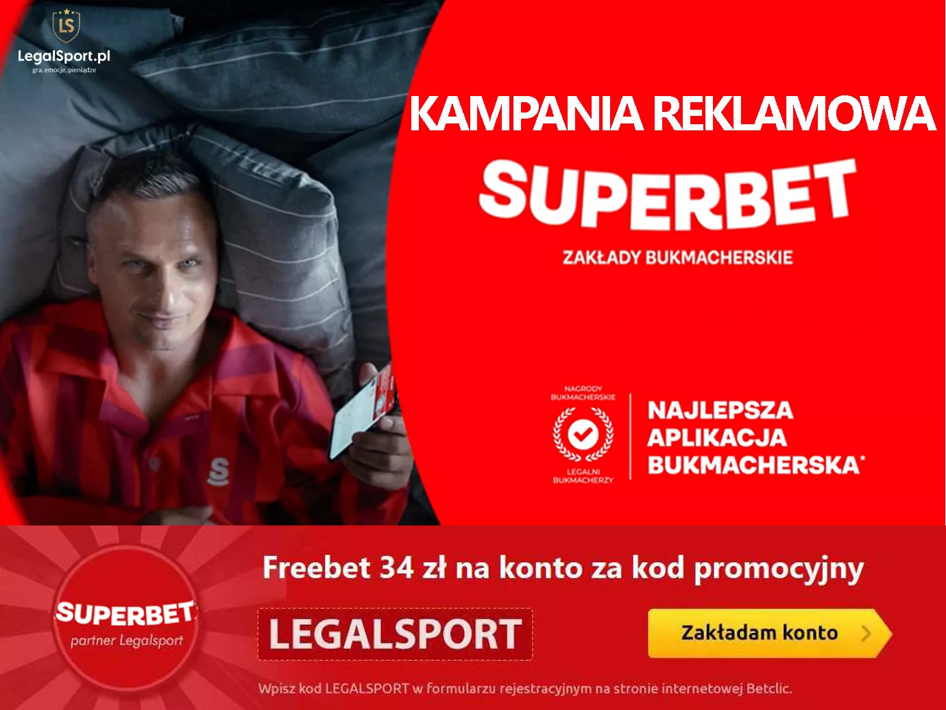 Kampania reklamowa legalnego bukmachera Superbet