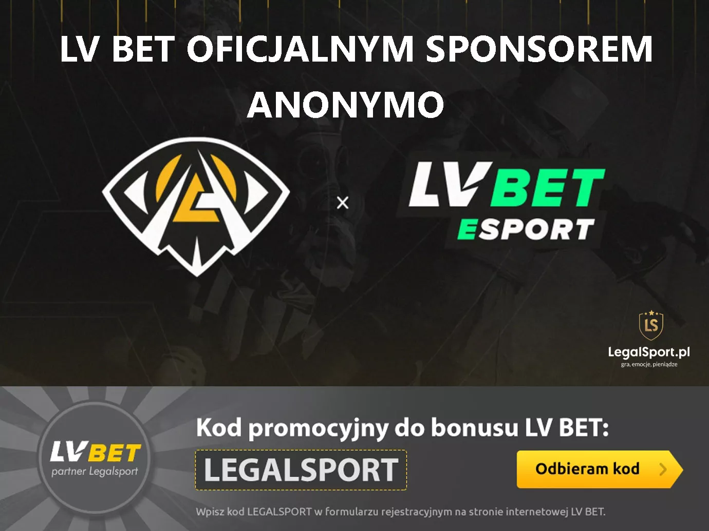 LVBET oficjalnym sponsorem organizacji esportowej ANONYMO