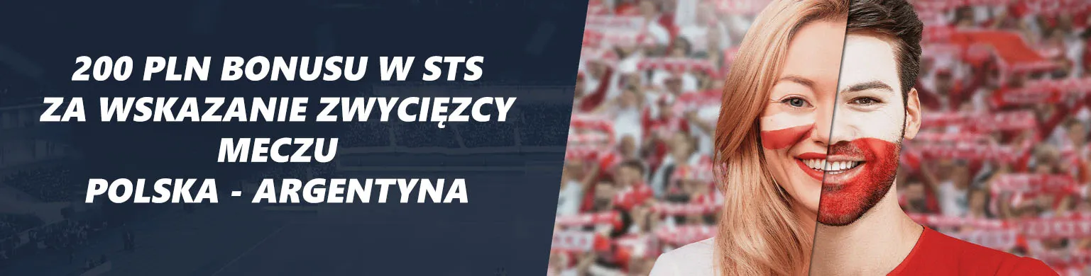 200 PLN za wskazanie zwycięzcy meczu Polska - Argentyna w STS