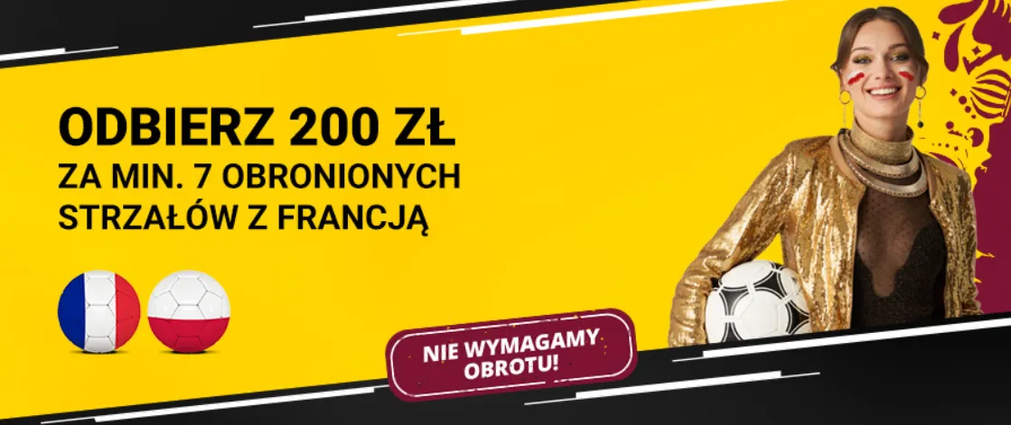 200 PLN bonusu na Polska - Francja w Fortuna