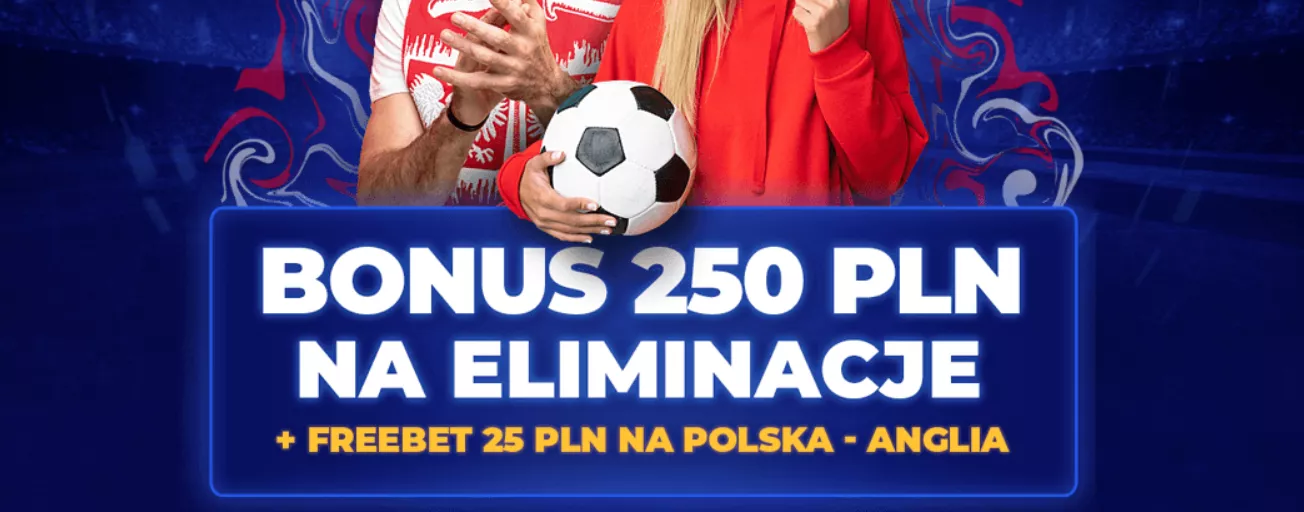 Bonus za depozyt w eWinner Zakłady Bukmacherskie na mecz Polska vs Anglia