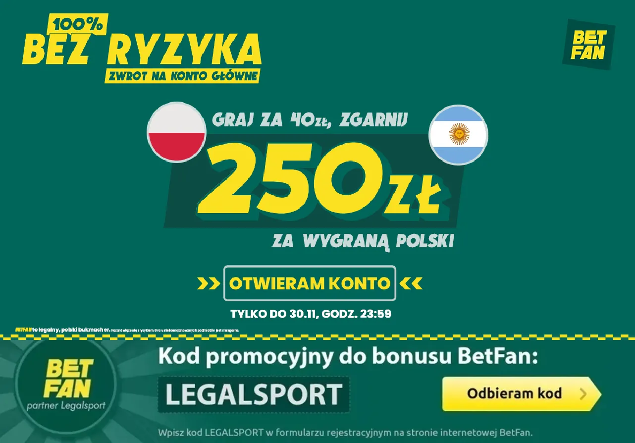 Promocja z cashbackiem od BetFan na Polska - Argentyna