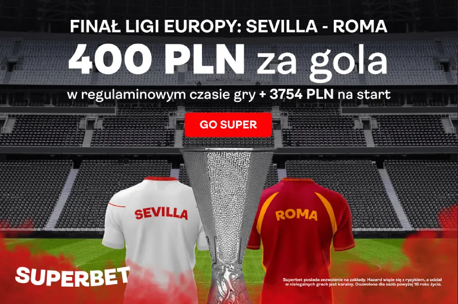 400 zł premii za gola Sevilli lub Romy w finale Ligi Europy (31.05.23)