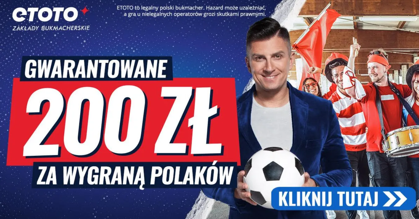 Boost 200.00 na wygraną Polaków z Mołdawią w promocji Etoto (20.06.23)