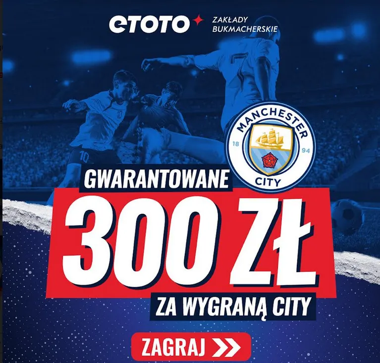 Boost 300.00 w Etoto na Man. City - Real Madryt (17.05.23)