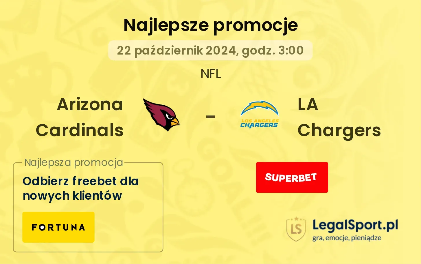 Arizona Cardinals - LA Chargers promocje u bukmacherów 22.10, 03:00