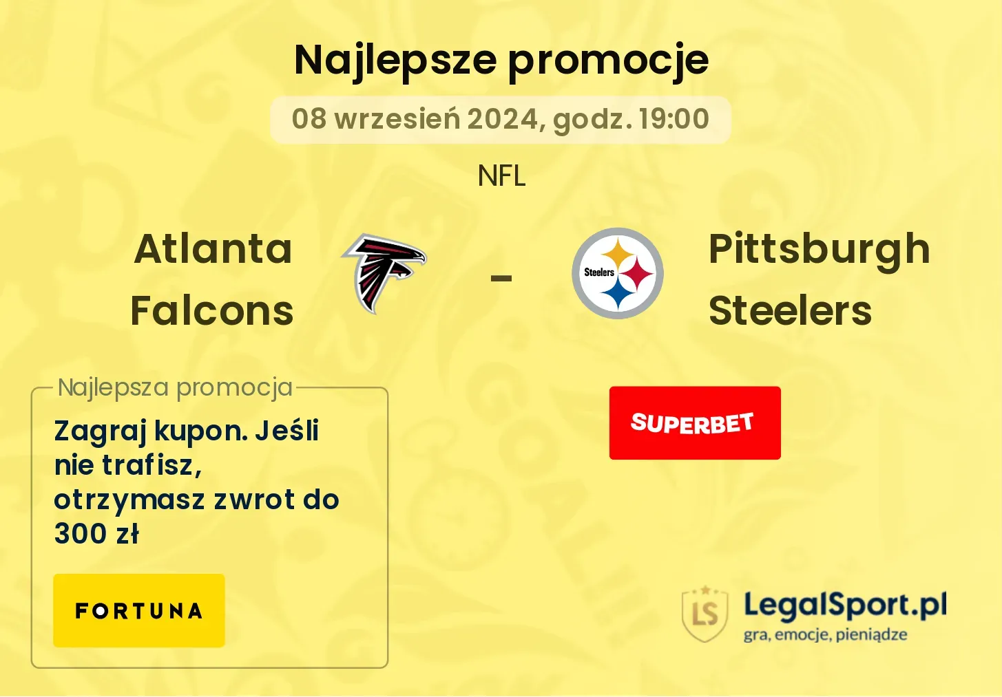  Atlanta Falcons -  Pittsburgh Steelers promocje bonusy na mecz