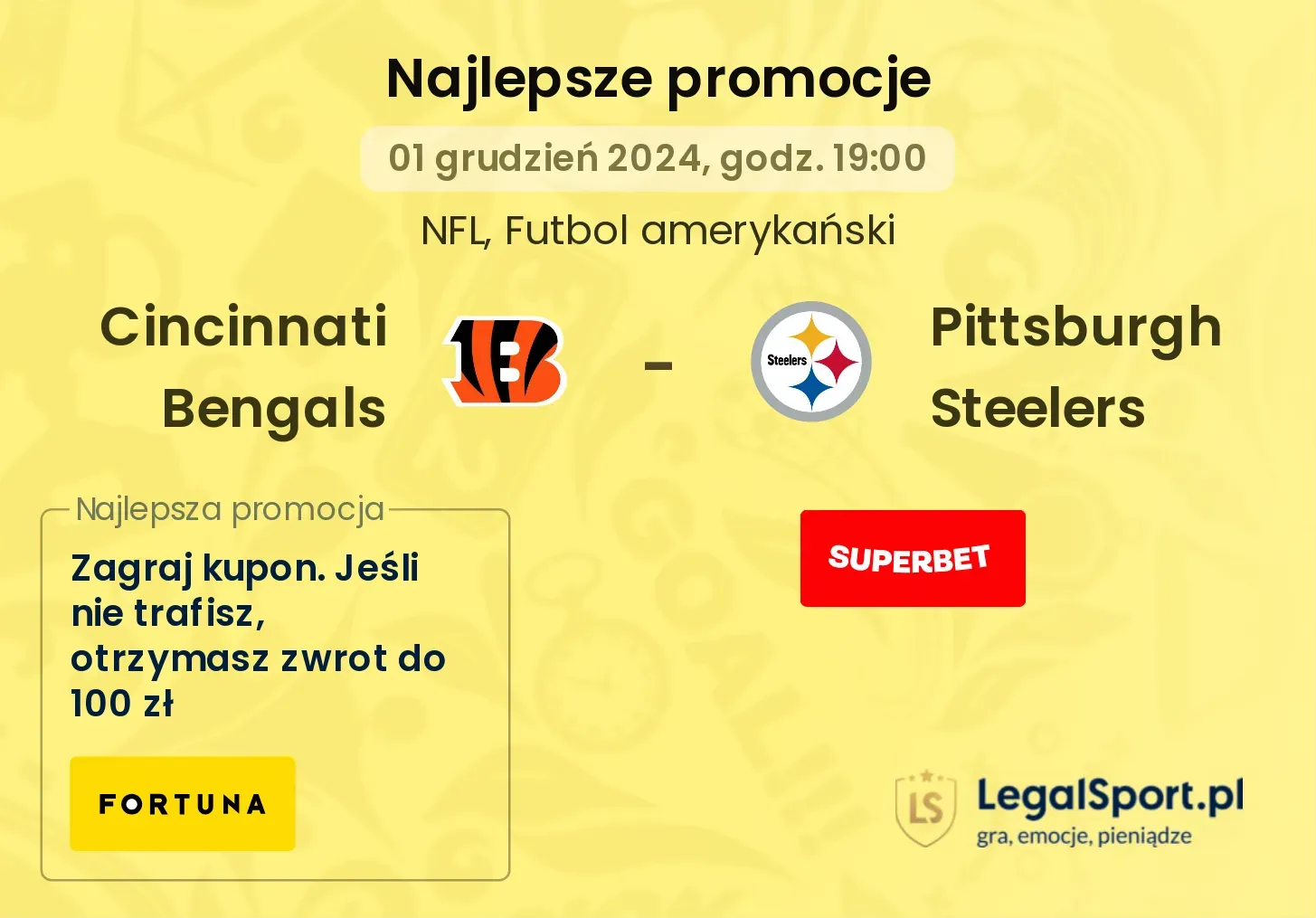 Cincinnati Bengals -  Pittsburgh Steelers promocje bonusy na mecz