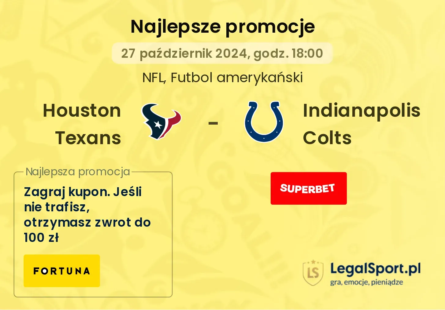  Houston Texans - Indianapolis Colts promocje bonusy na mecz