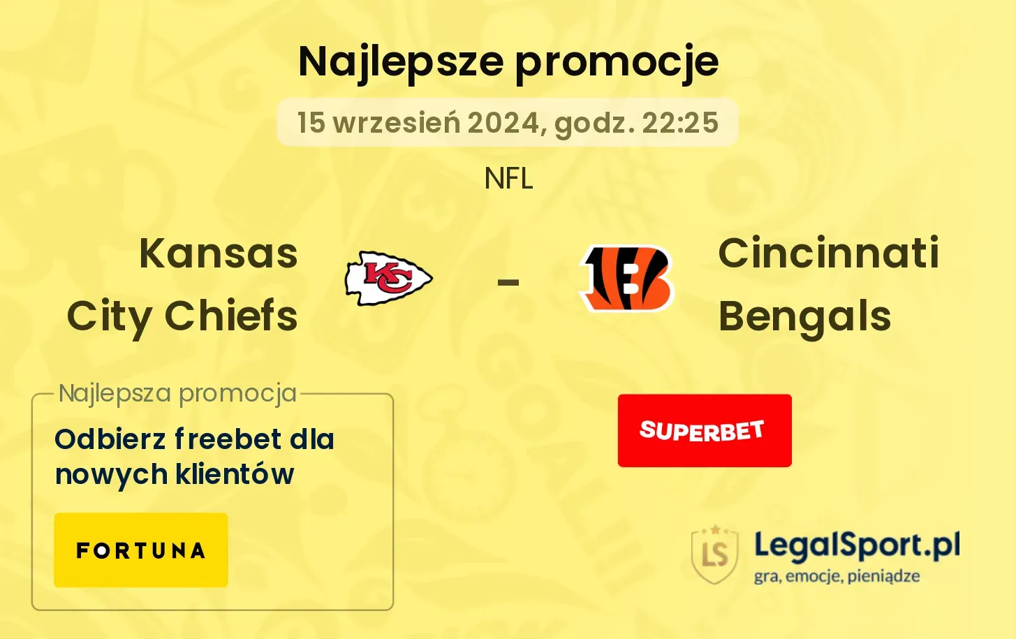 Kansas City Chiefs - Cincinnati Bengals promocje u bukmacherów 15.09, 22:25