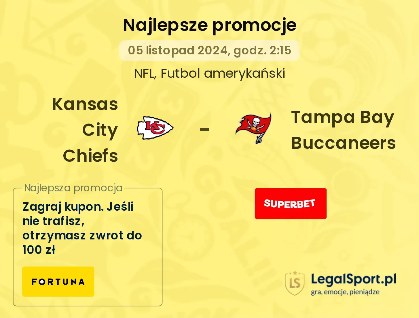 Kansas City Chiefs - Tampa Bay Buccaneers promocje bonusy na mecz