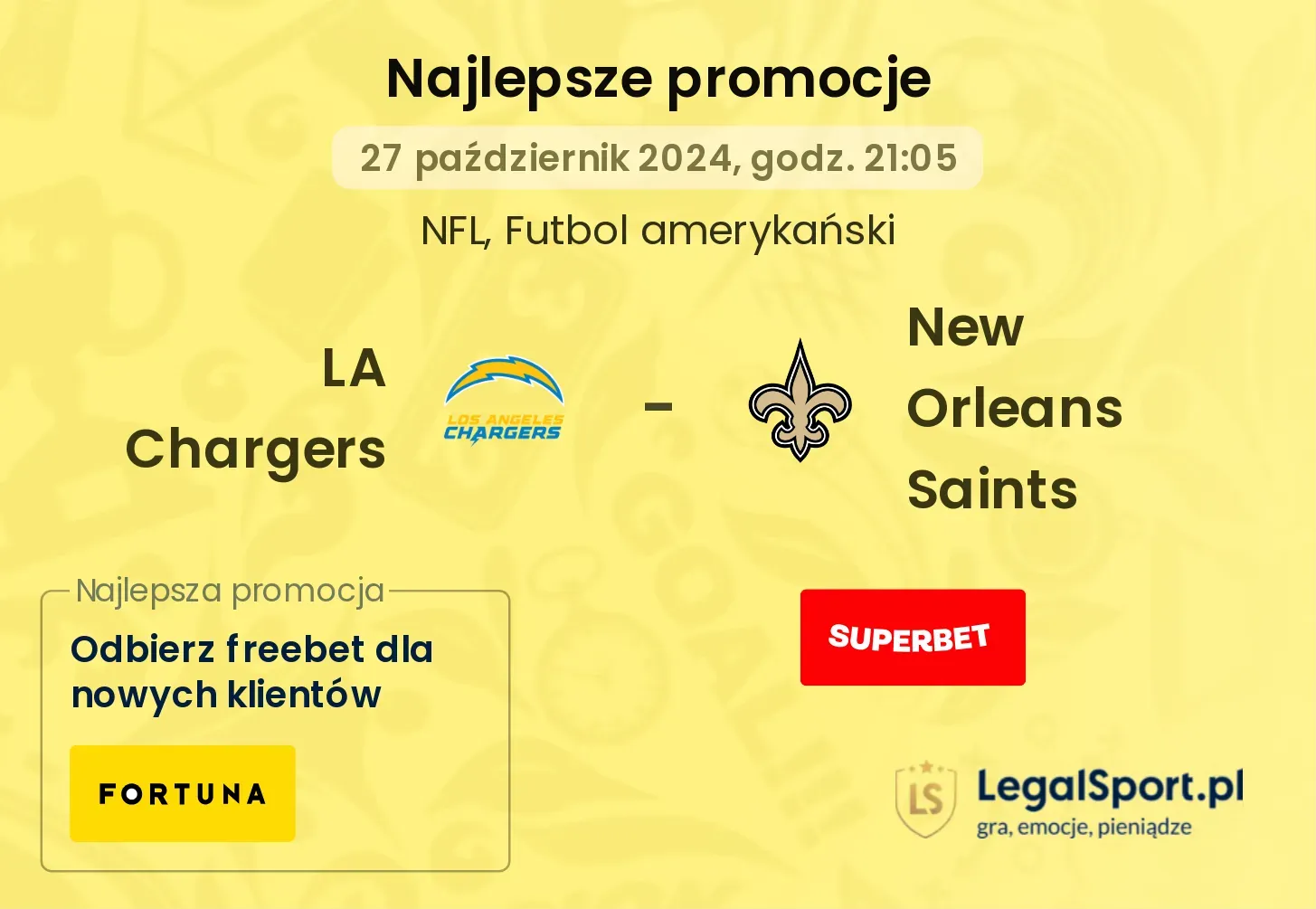 LA Chargers - New Orleans Saints promocje bonusy na mecz