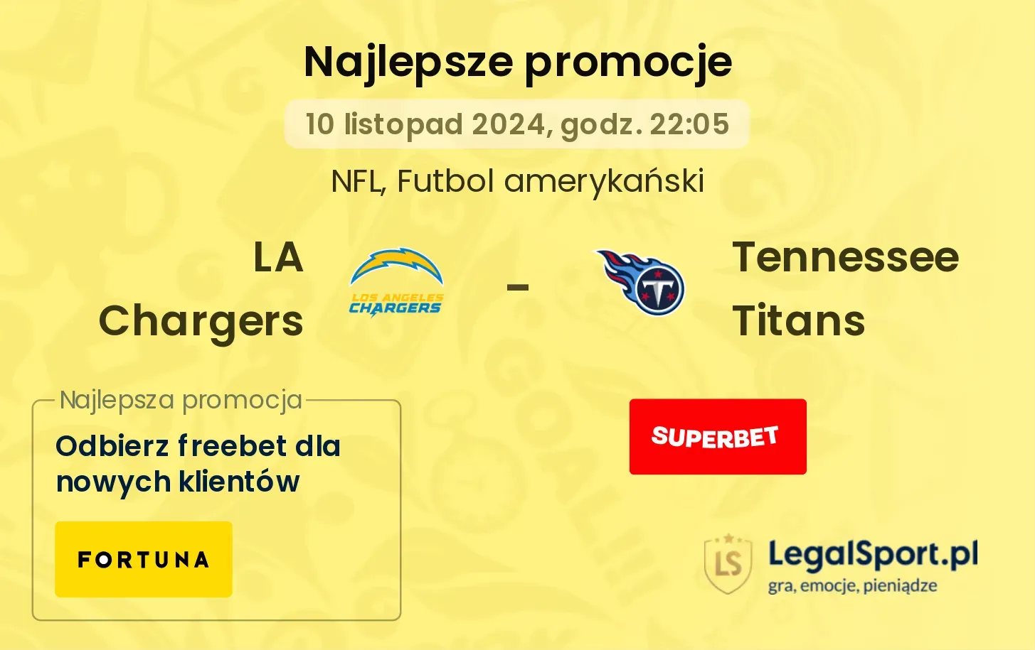 LA Chargers - Tennessee Titans promocje bonusy na mecz