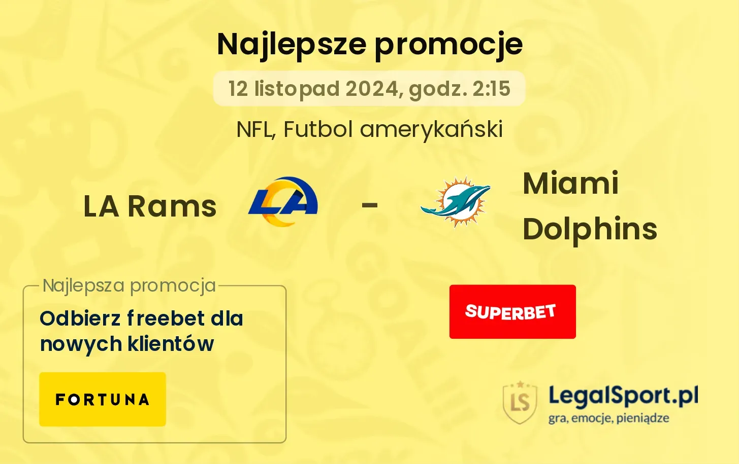 LA Rams - Miami Dolphins promocje bonusy na mecz