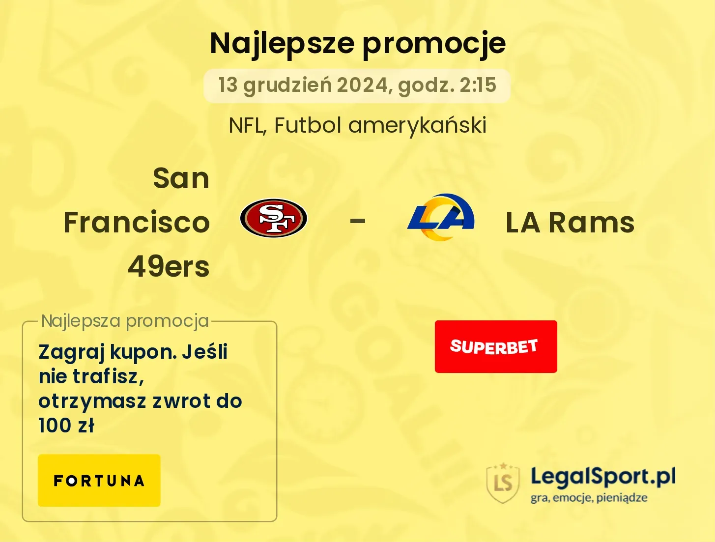 LA Rams -  San Francisco 49ers promocje bonusy na mecz