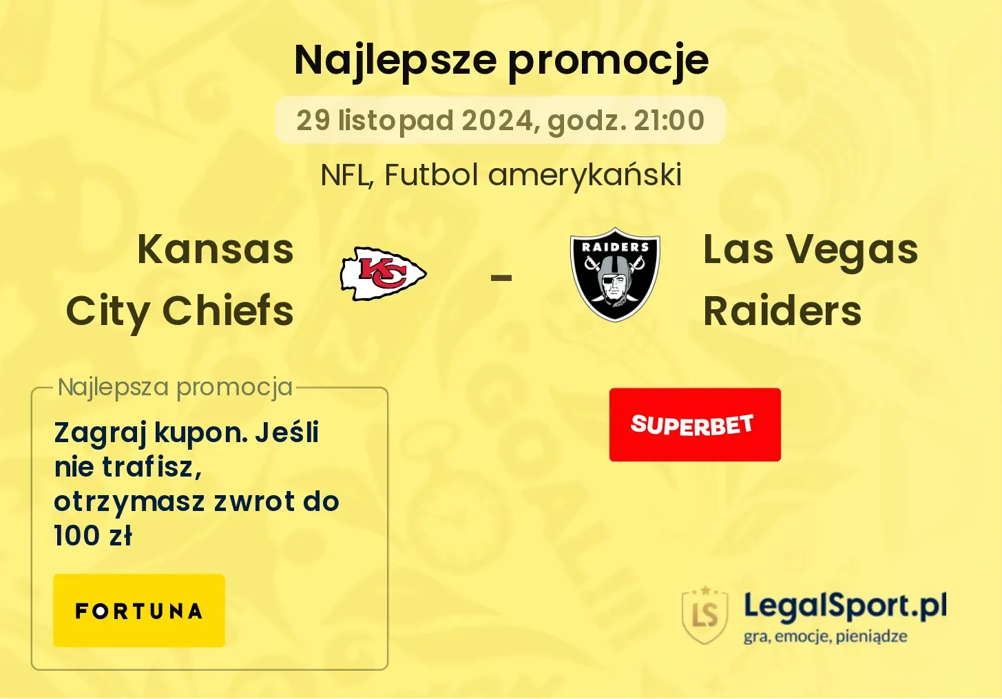 Las Vegas Raiders - Kansas City Chiefs promocje bonusy na mecz