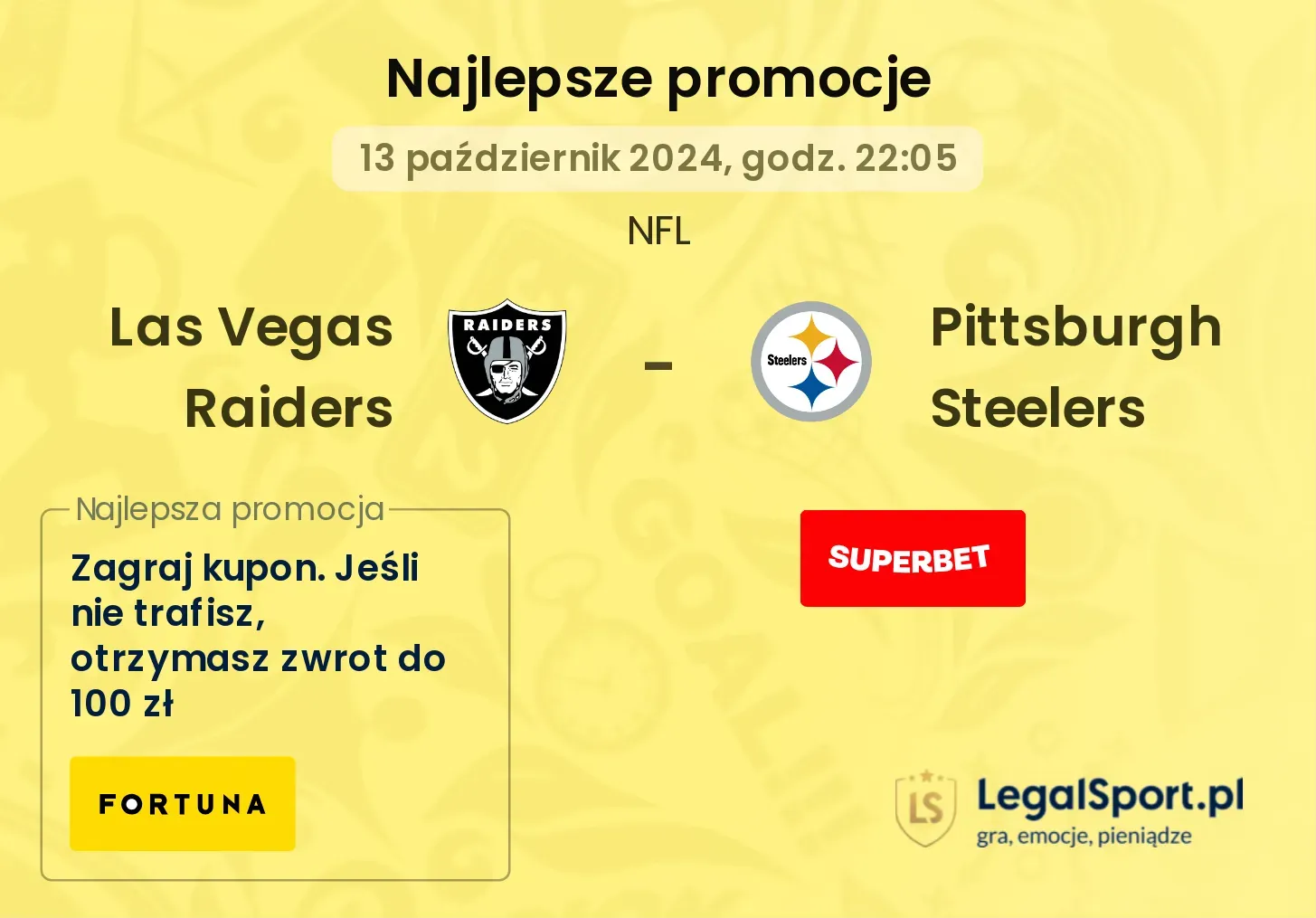 Las Vegas Raiders -  Pittsburgh Steelers promocje bukmacherskie 13.10, 22:05