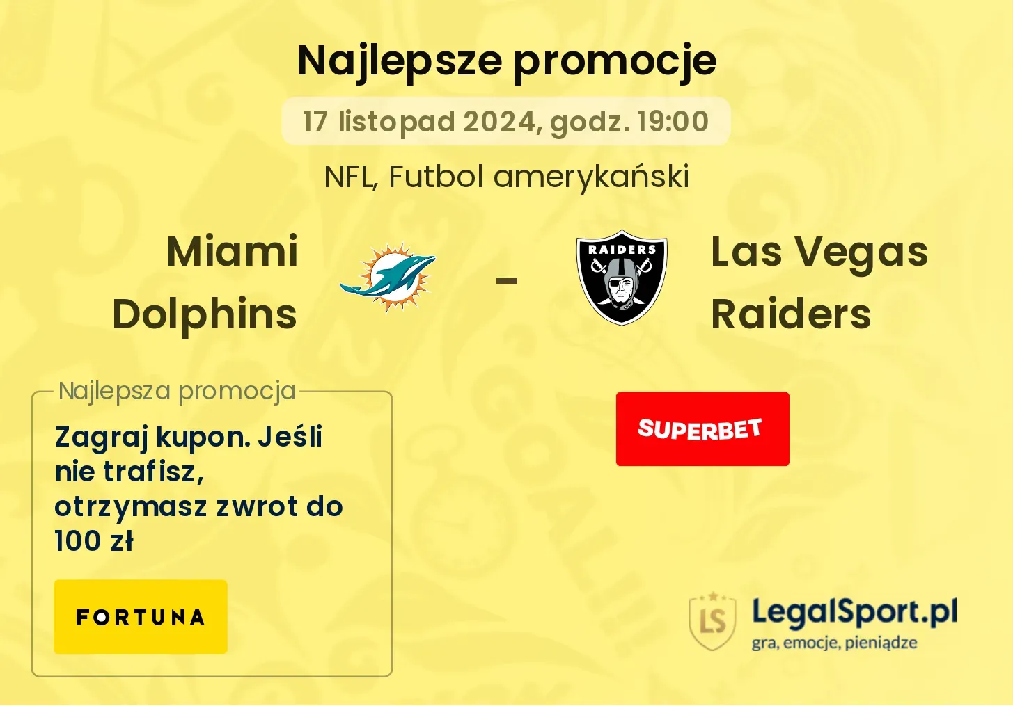 Miami Dolphins - Las Vegas Raiders promocje bukmacherskie 17.11, 19:00