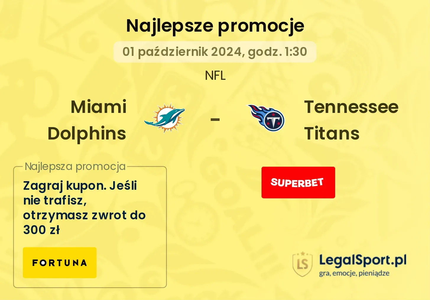 Miami Dolphins - Tennessee Titans promocje bonusy na mecz