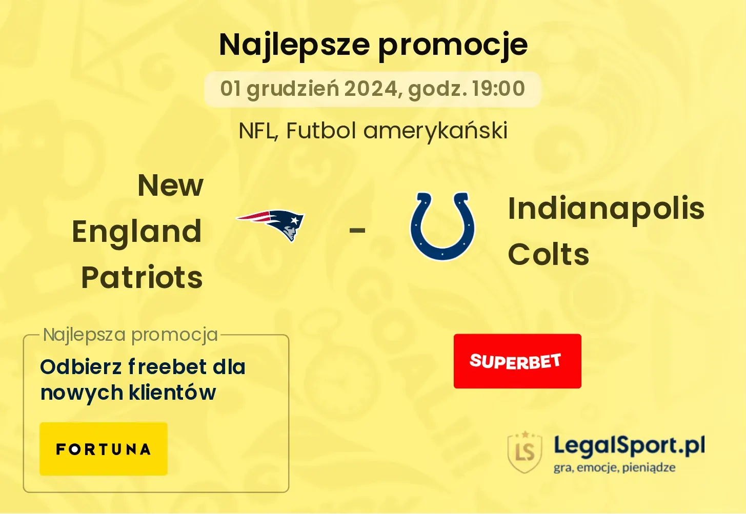 New England Patriots - Indianapolis Colts promocje bonusy na mecz