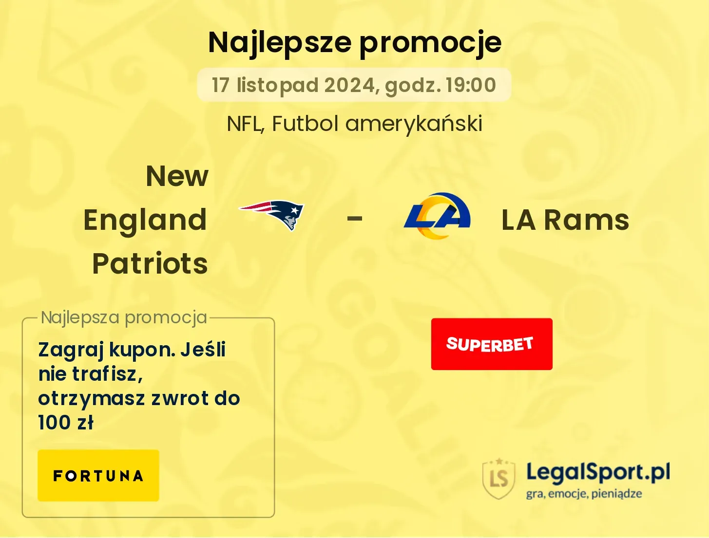 New England Patriots - LA Rams promocje bonusy na mecz