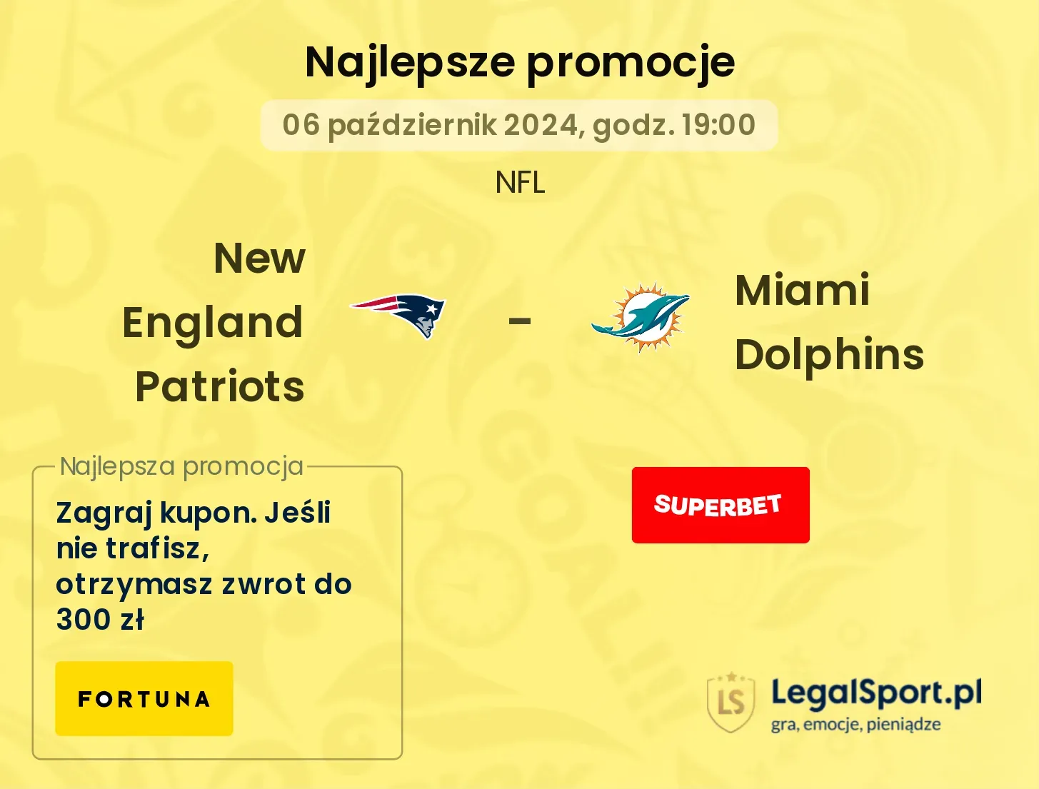 New England Patriots - Miami Dolphins promocje bonusy na mecz