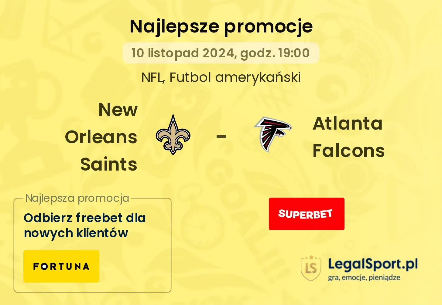 New Orleans Saints -  Atlanta Falcons promocje bonusy na mecz