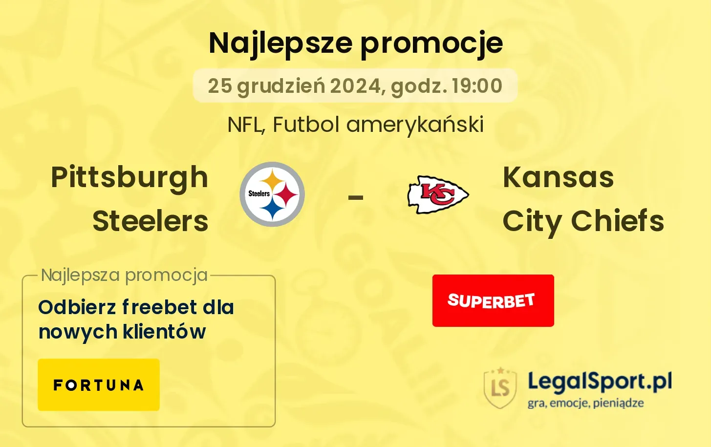  Pittsburgh Steelers - Kansas City Chiefs promocje bonusy na mecz