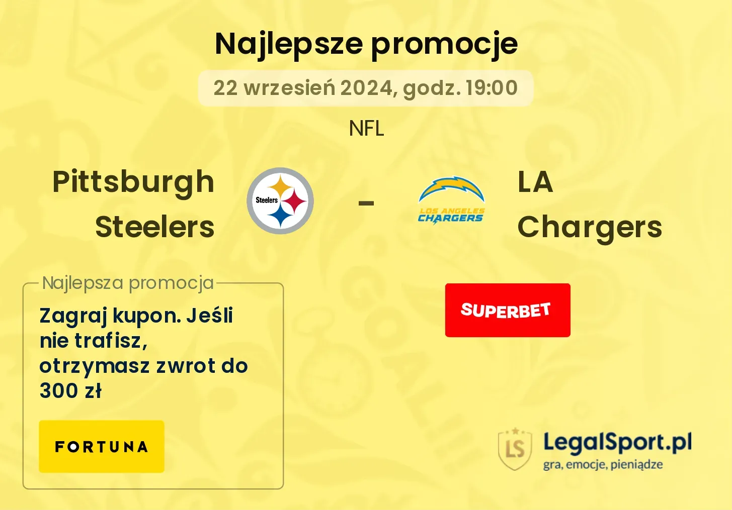  Pittsburgh Steelers - LA Chargers promocje bonusy na mecz