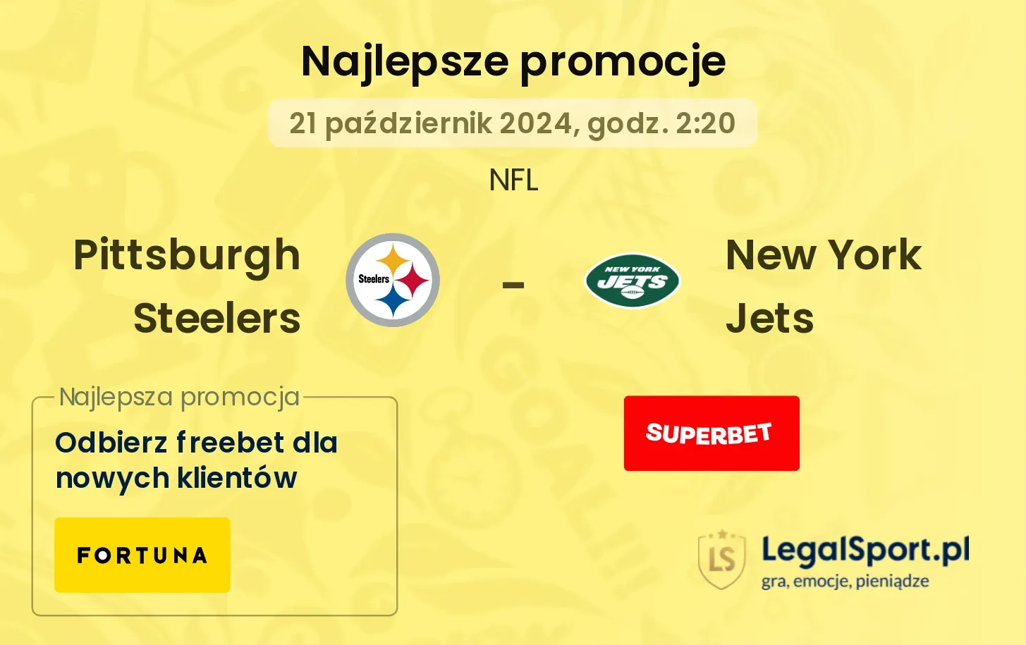  Pittsburgh Steelers - New York Jets promocje bonusy na mecz