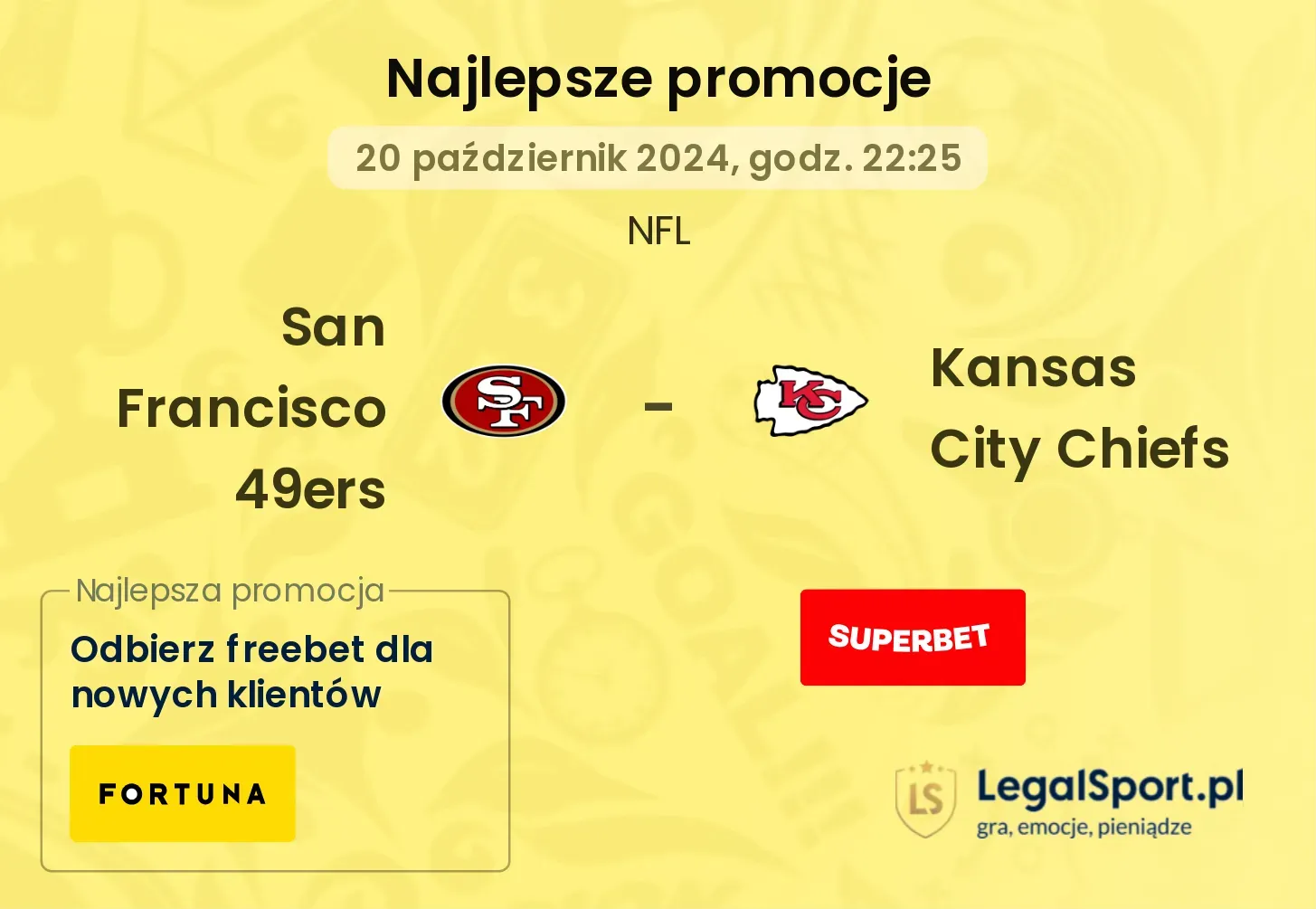  San Francisco 49ers - Kansas City Chiefs promocje bonusy na mecz