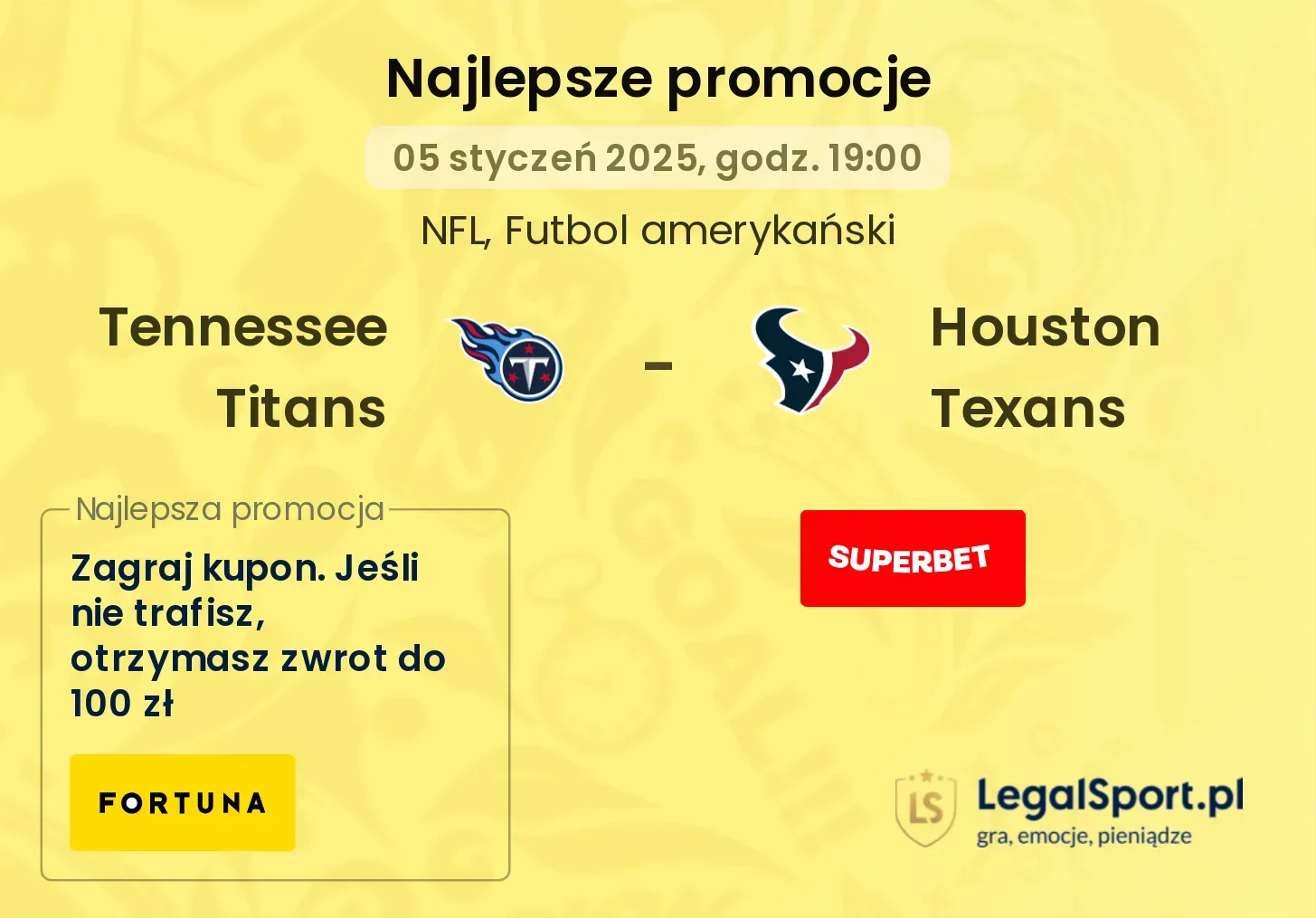 Tennessee Titans -  Houston Texans promocje bonusy na mecz