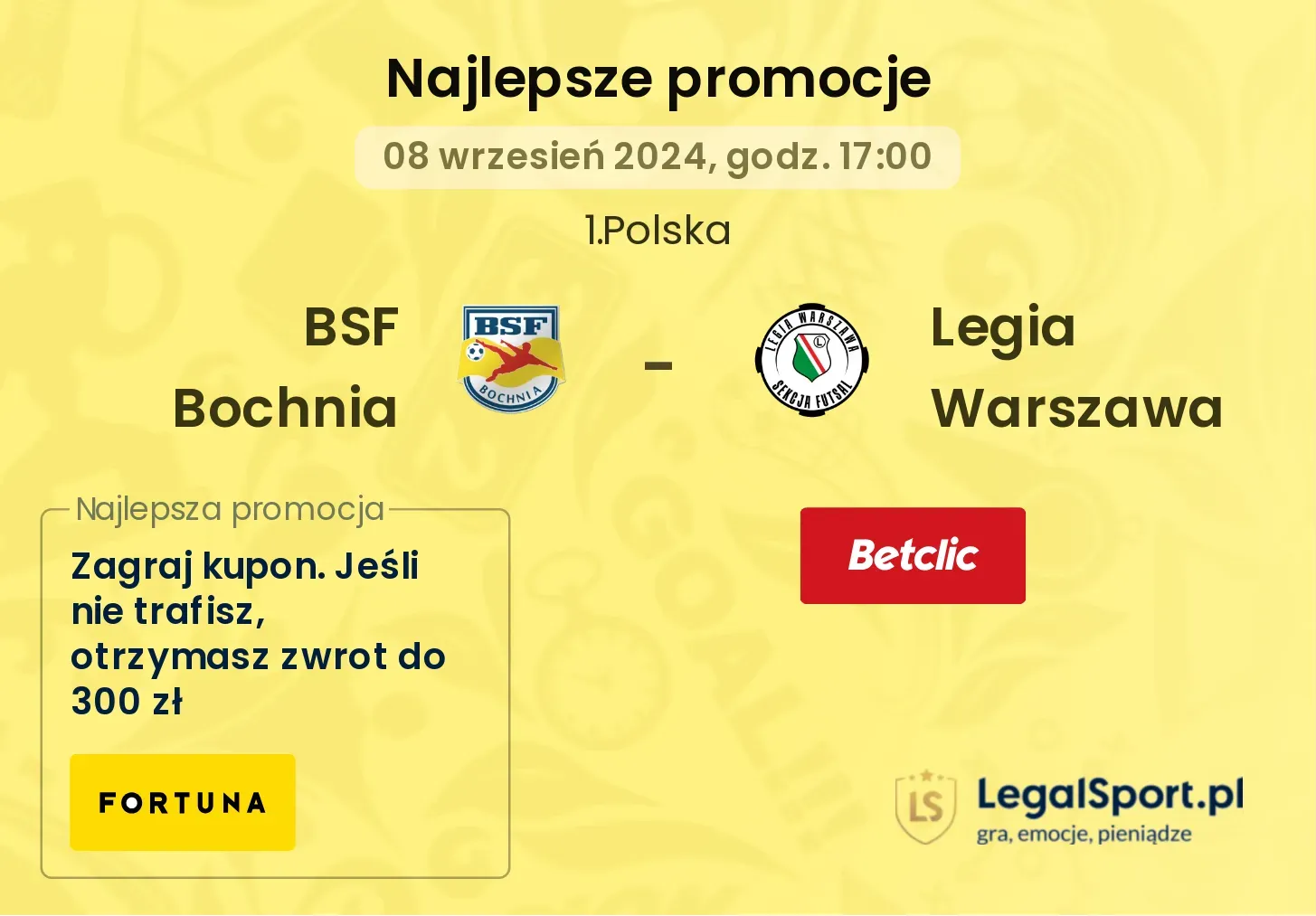 BSF Bochnia - Legia Warszawa promocje bonusy na mecz