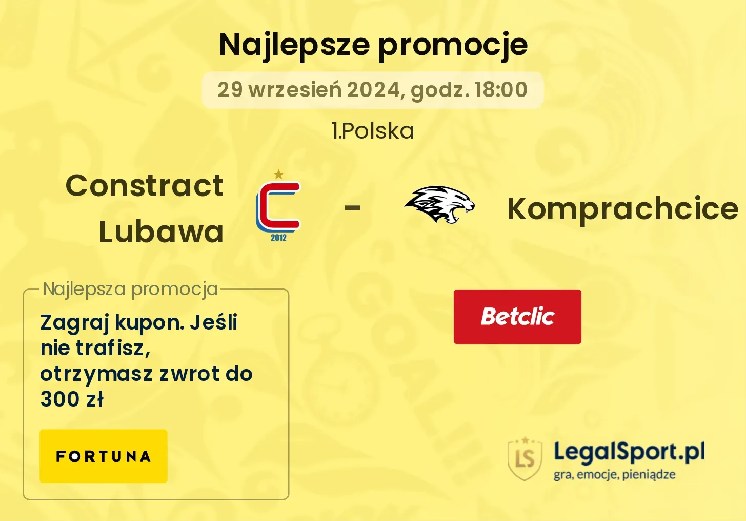 Constract Lubawa - Komprachcice promocje bonusy na mecz