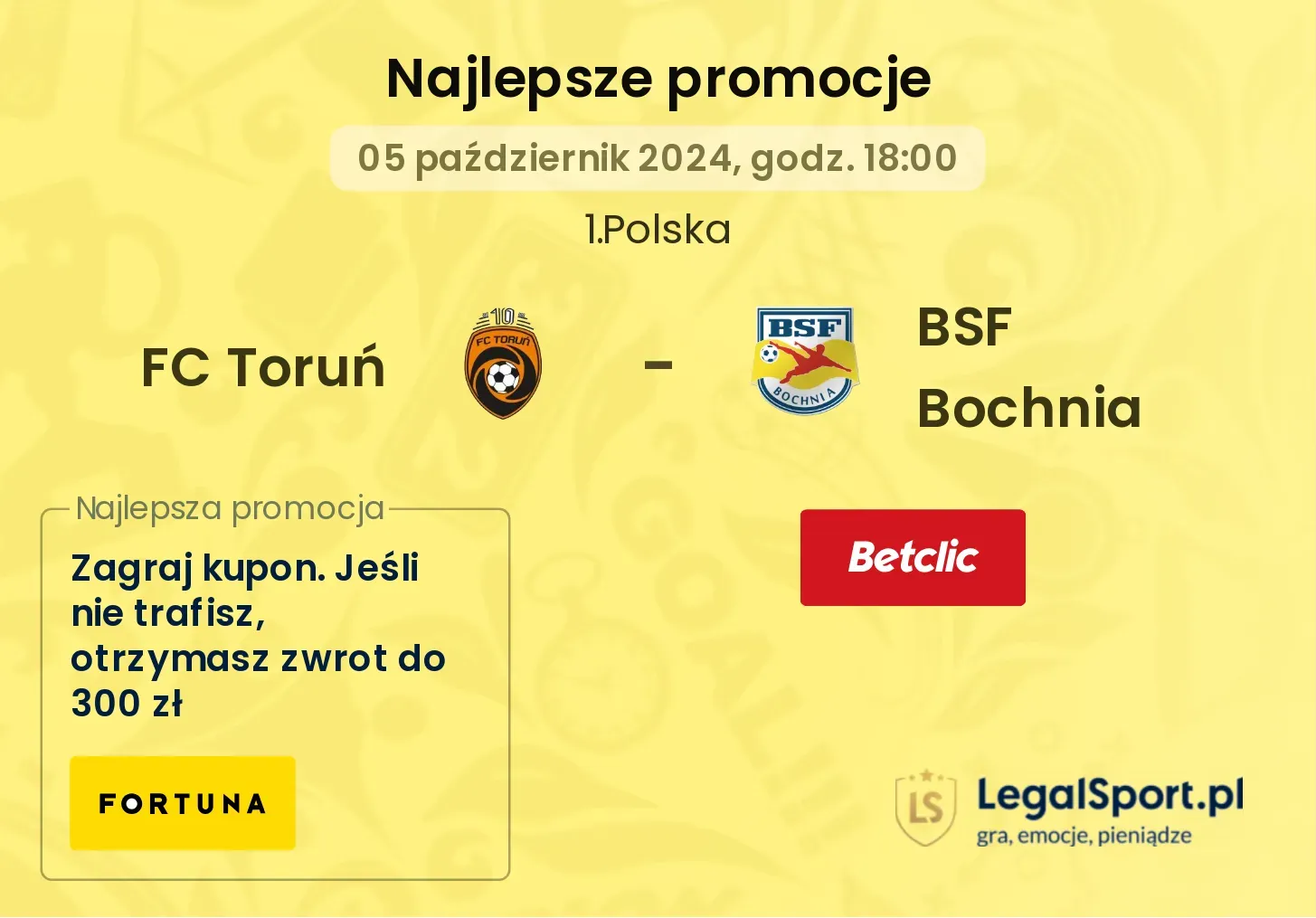 FC Toruń - BSF Bochnia promocje bonusy na mecz