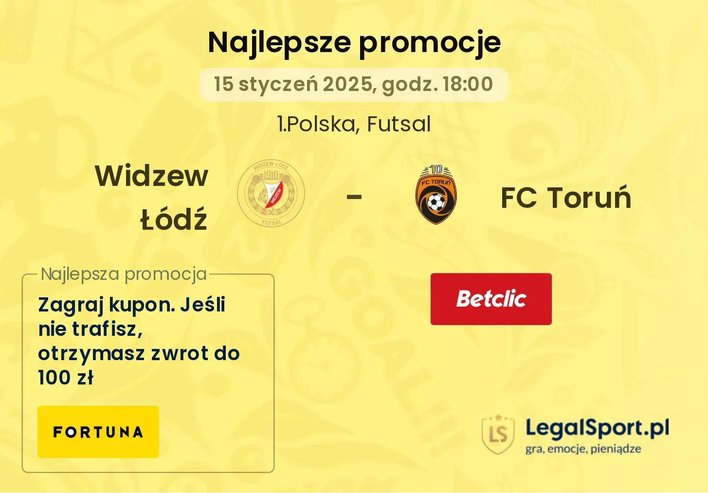 Widzew Łódź - FC Toruń promocje u bukmacherów